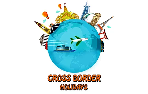 Cross Border Holidays
